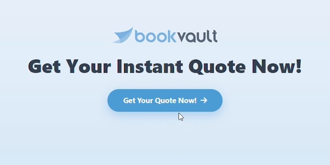 Bookvault homepage with the Get Your Instant Quote Now heading and blue Get Your Quote Now button