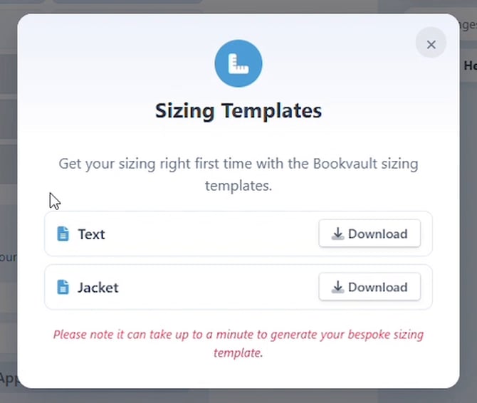 Sizing Templates popup with Text and Jacket download rows and a note about bespoke templates taking up to a minute