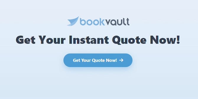 Bookvault homepage with the Get Your Instant Quote Now heading and blue Get Your Quote Now button