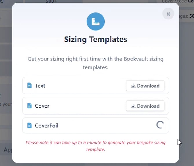 Sizing Templates popup with Text, Cover, and CoverFoil download rows and a note about bespoke templates taking up to a minute
